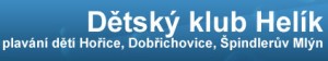 DĚTSKÝ KLUB HELÍK