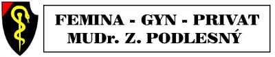MUDr. Zdeněk Podlesný FEMINA-GYN-PRIVAT