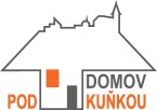 DOMOV POD KUŇKOU 