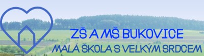 ZŠ A MŠ Bukovice 