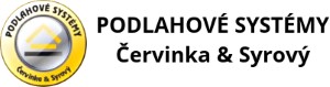 PODLAHOVÉ SYSTÉMY-ČERVINKA & SYROVÝ 