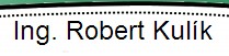 KULÍK ROBERT Ing. 