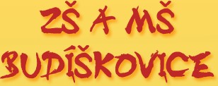 ZŠ A MŠ Budíškovice 