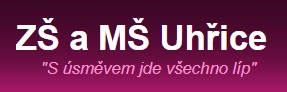 ZŠ A MŠ Uhřice 