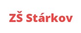 ZŠ A MŠ Stárkov 