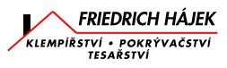 Friedrich Hájek - klempířství, pokrývačství, střechy 