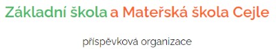ZŠ A MŠ Cejle 