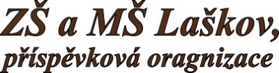 ZŠ A MŠ Laškov 