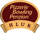 PIZZERIE BOWLING HLUK 