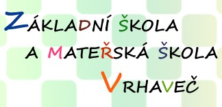 ZŠ A MŠ Vrhaveč 