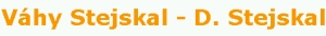 STEJSKAL DAVID-VÁHY 