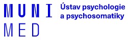 MASARYKOVA UNIVERZITA-ÚSTAV PSYCHOLOGIE A PSYCHOSOMATIKY 