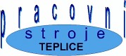 PRACOVNÍ STROJE TEPLICE, spol. s r.o.