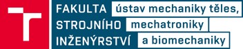 VYSOKÉ UČENÍ TECHNICKÉ V BRNĚ-ÚSTAV MECHANIKY TĚLES, MECHATRONIKY A BIOMECHANIKY 
