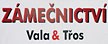 ZÁMEČNICTVÍ VALA & TŘOS 