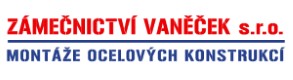 ZÁMEČNICTVÍ VANĚČEK s.r.o.