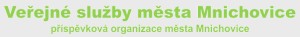 VEŘEJNÉ SLUŽBY MĚSTA MNICHOVICE 