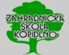 SŠ ZAHRADNICKÁ Kopidlno-DOMOV MLÁDEŽE 
