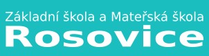 ZŠ A MŠ Rosovice 