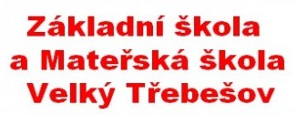 ZŠ A MŠ Velký Třebešov 