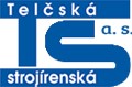 Telčská strojírenská, a.s.