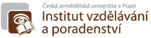 ČESKÁ ZEMĚDĚLSKÁ UNIVERZITA-INSTITUT VZDĚLÁVÁNÍ A PORADENSTVÍ 
