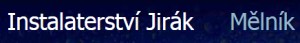 INSTALATÉRSTVÍ JIRÁK MĚLNÍK 