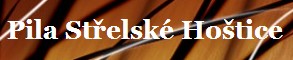 PILA STŘELSKÉ HOŠTICE, v.o.s.