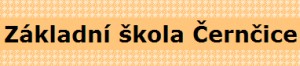 ZŠ A MŠ Černčice 