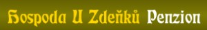 HOSPODA U ZDEŇKŮ-PENZION 