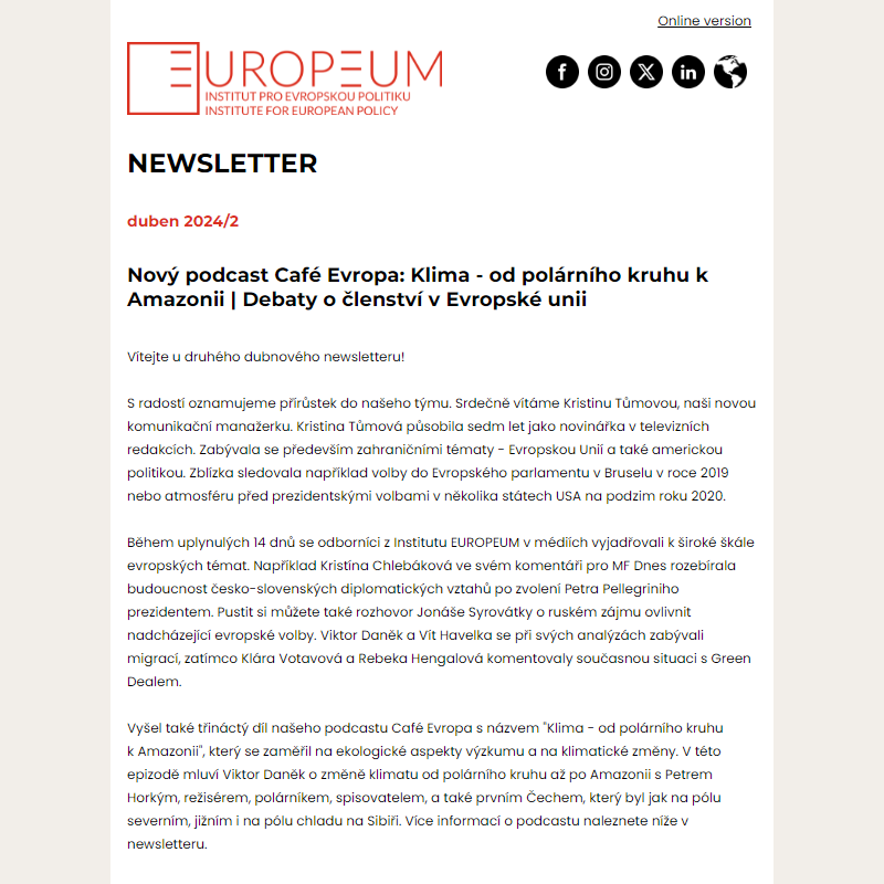 Newsletter: Nový podcast Café Evropa: Klima - od polárního kruhu k Amazonii | Debaty o členství v Evropské unii