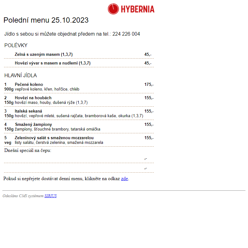 Restaurace Hybernia 2002 - Polední menu dne 25.10.2023
