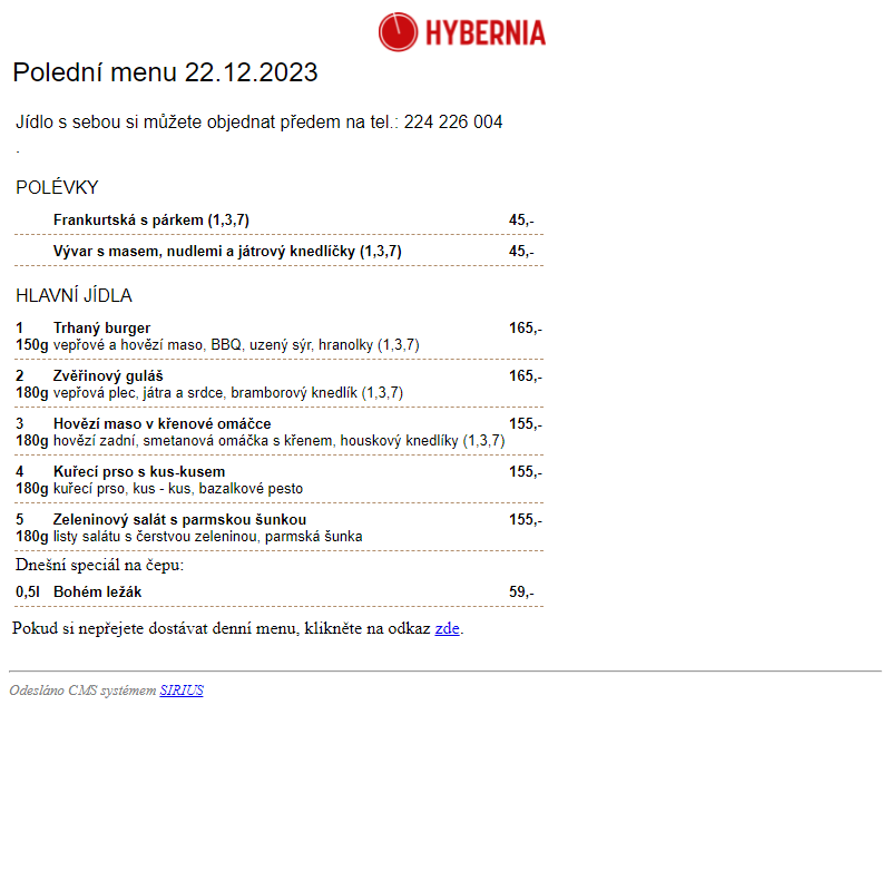 Restaurace Hybernia 2002 - Polední menu dne 22.12.2023