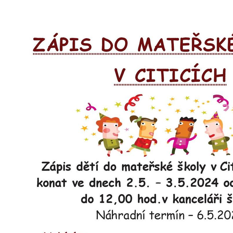 Mateřská škola Citice - zápis dětí