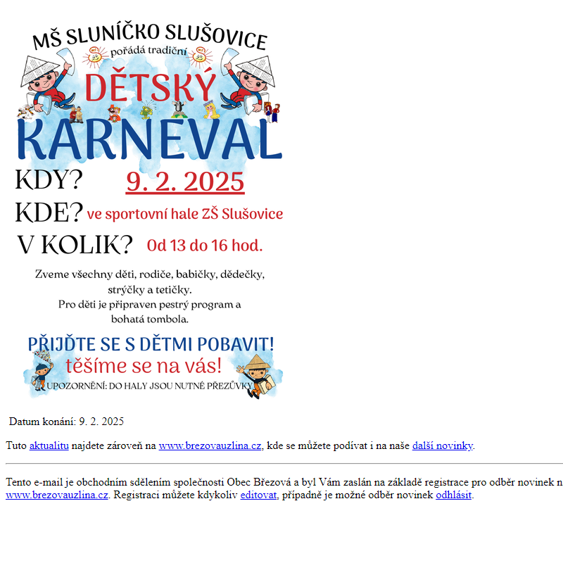 Dětský karneval MŠ Sluníčko Slušovice