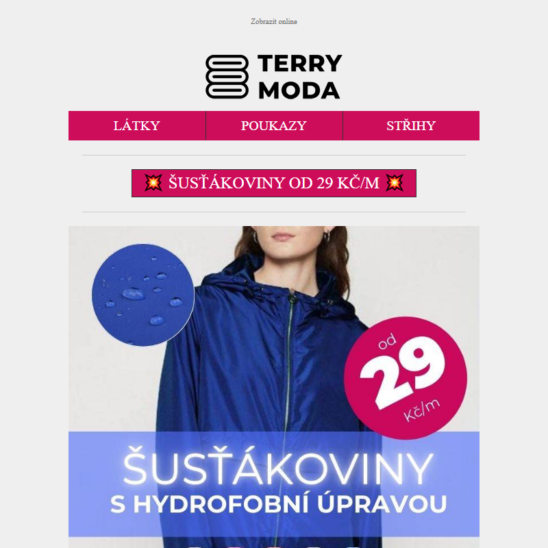 _ Šusťákoviny s hydrofobní úpravou už od 29 Kč/m! _