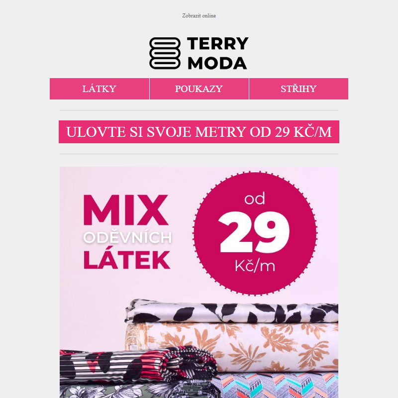 _ BLESKOVKA: OD 29 KČ/M - MIX LETNÍCH LÁTEK _