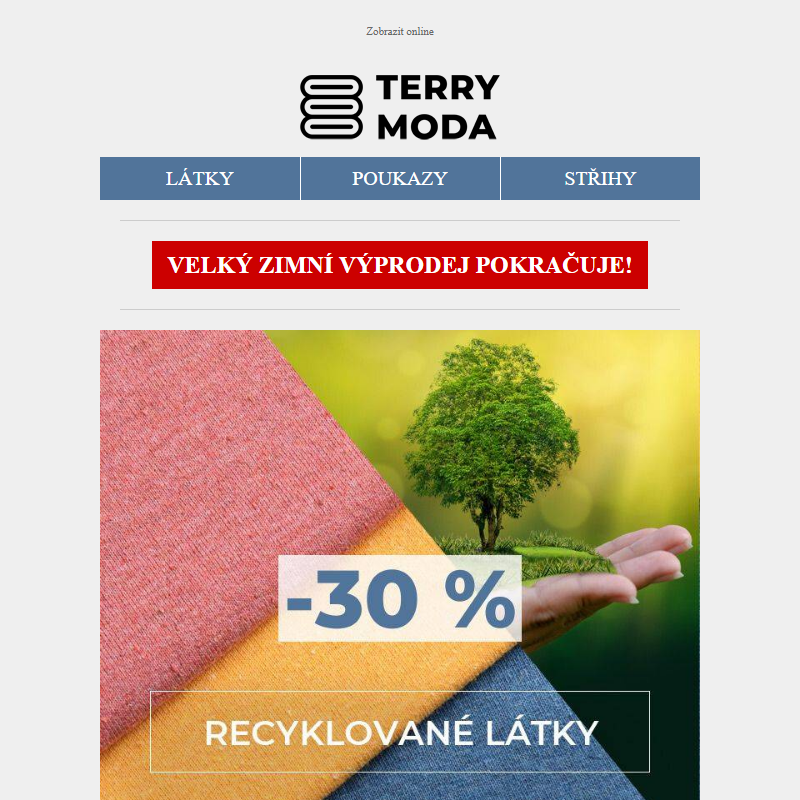 _ BLESKOVKA: -30 % na VŠECHNY RECYKLOVANÉ LÁTKY _