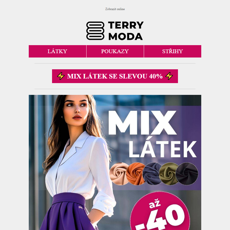 _ BLESKOVKA: Mix látek se slevou až 40%! _