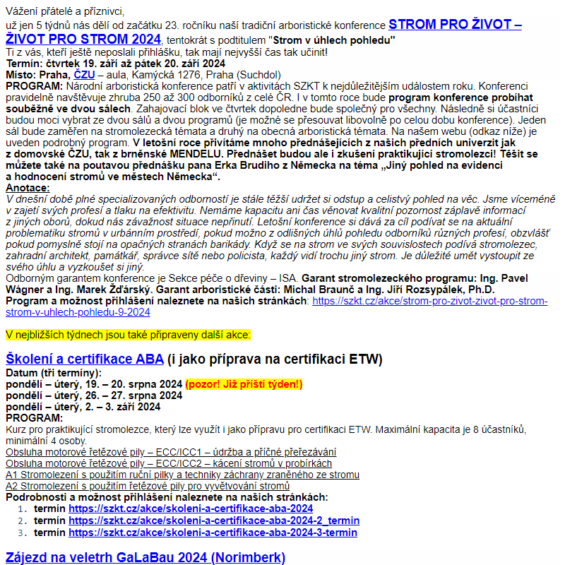 POZVÁNKA: konference: STROM PRO ŽIVOT - ŽIVOT PRO STROM 2024 (19.-20.9.2024, Praha); kurzy ABA; zájezd na GaLaBau; certifikace ETW