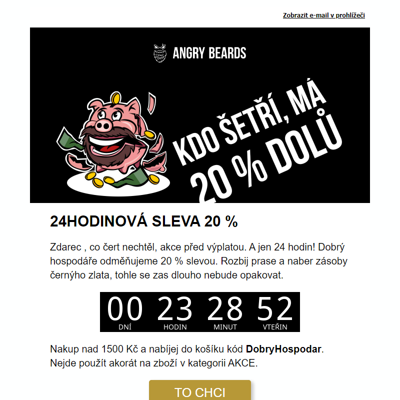 20% sleva na černý zlato _ JEN 24 HODIN