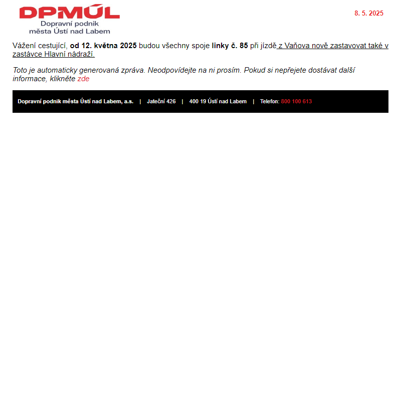 DPmÚL - Opatření na lince 85 od 12. 5. 2025