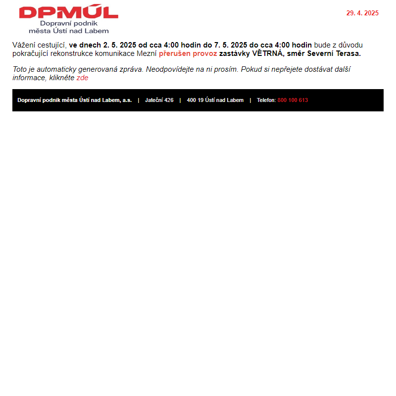 DPmÚL - Zastávka Větrná, směr Severní Terasa