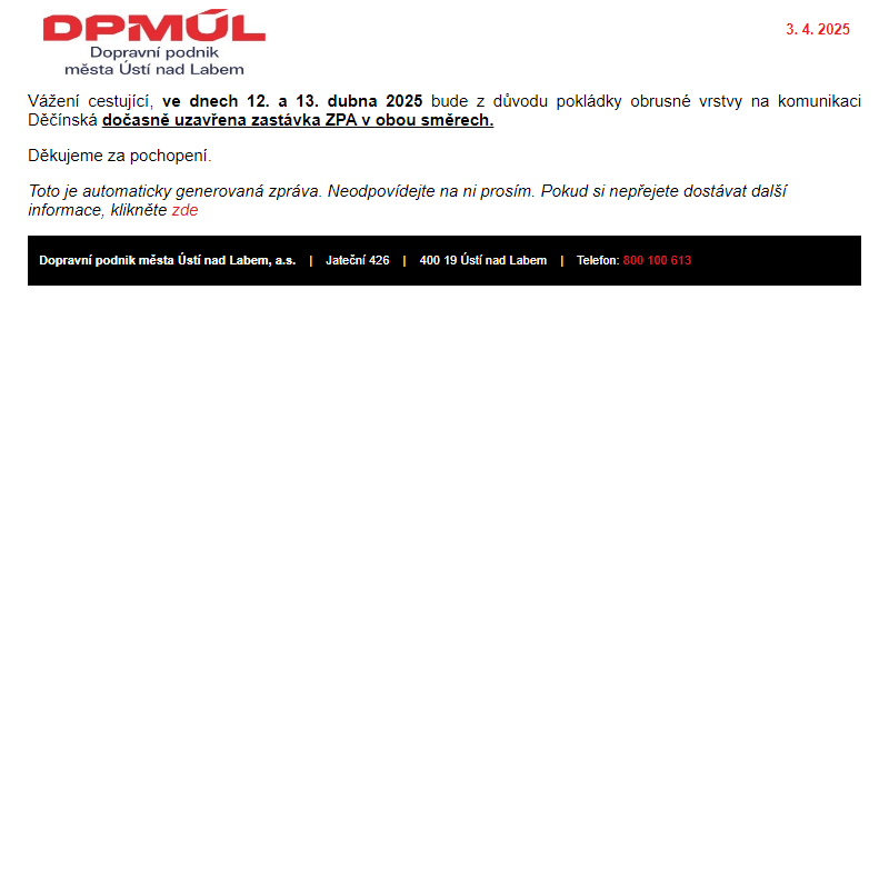 DPmÚL - Uzavření zastávky ZPA ve dnech 12. 4. a 13. 4. 2025