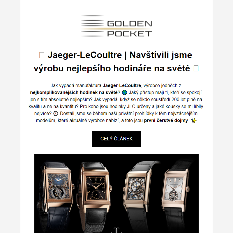NOVÝ ČLÁNEK | _ Jaeger-LeCoultre | _ Navštívili jsme výrobu nejlepšího hodináře na světě _