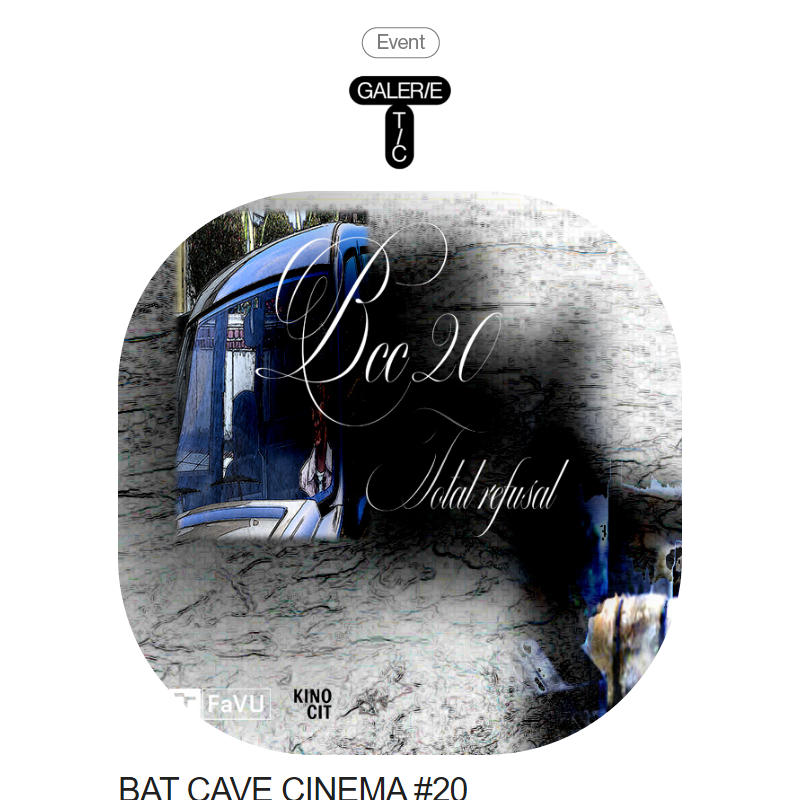 BAT CAVE CINEMA #20: Total Refusal _