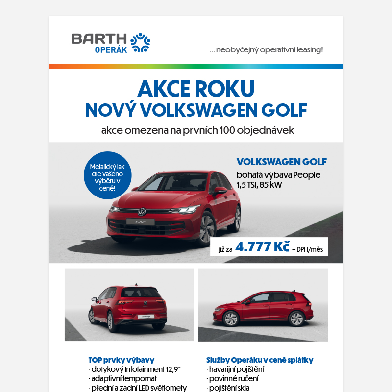 AKCE ROKU - Nový VW Golf pouze u nás již za 4 777 Kč!