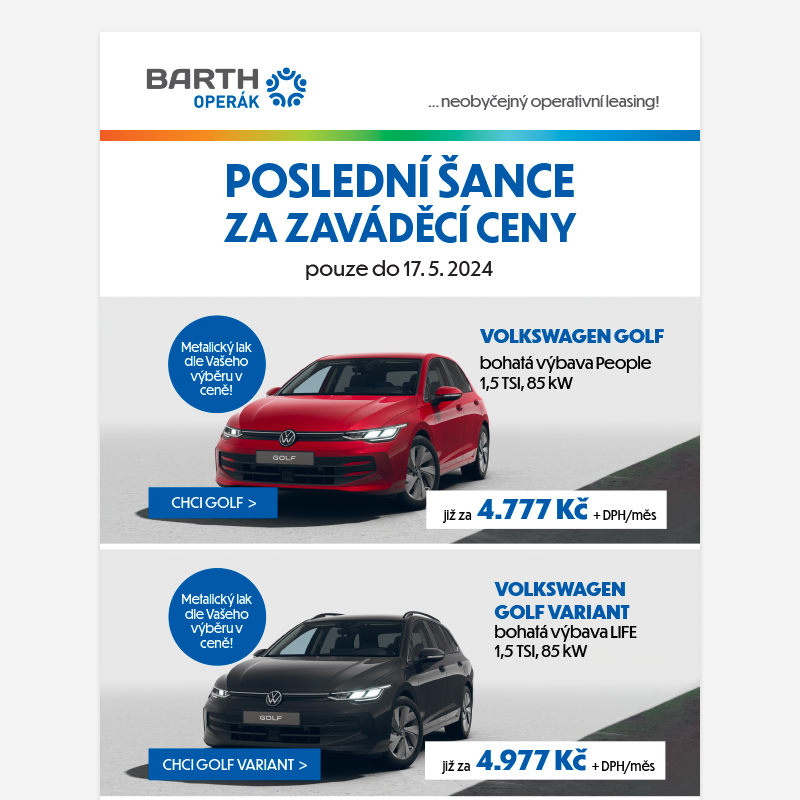 POSLEDNÍ ŠANCE - Novinky od VW za zaváděcí ceny pouze do 17.5.