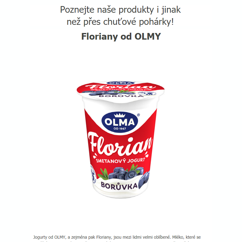 Kvalitní jogurty z naší Moravy _