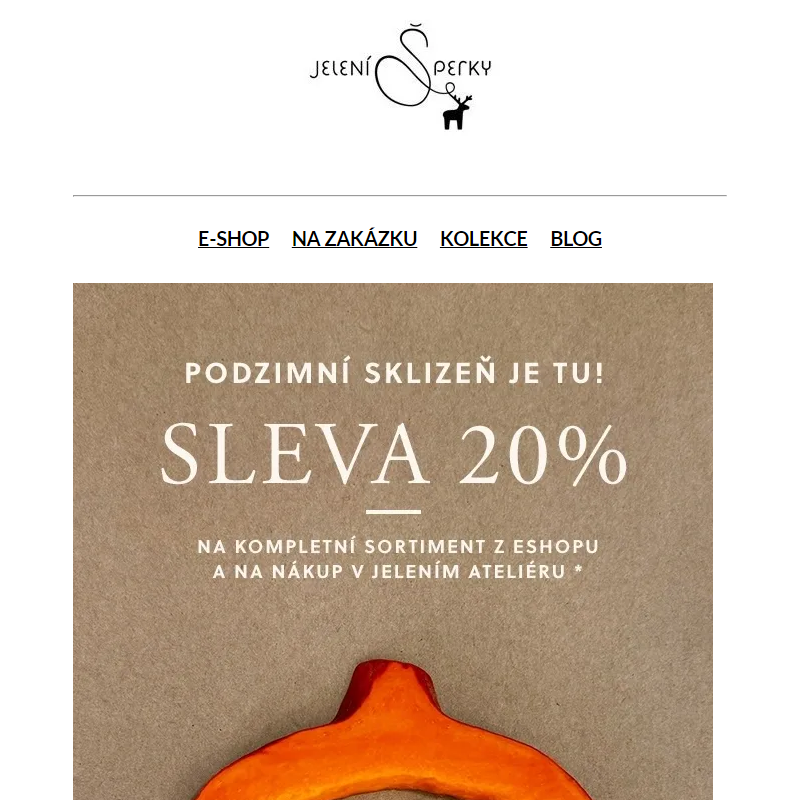 Podzimní sklizeň je tu! SLEVA 20% začíná od půlnoci.